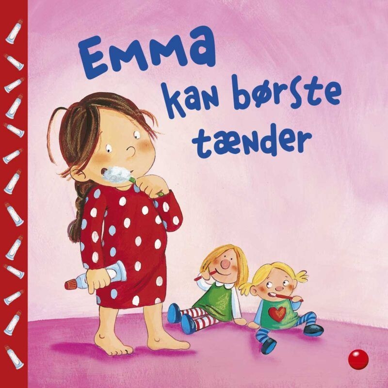 Pige i rød kjole med tandbørste, "Emma kan børste tænder" bog, farverig børnebogsforside.